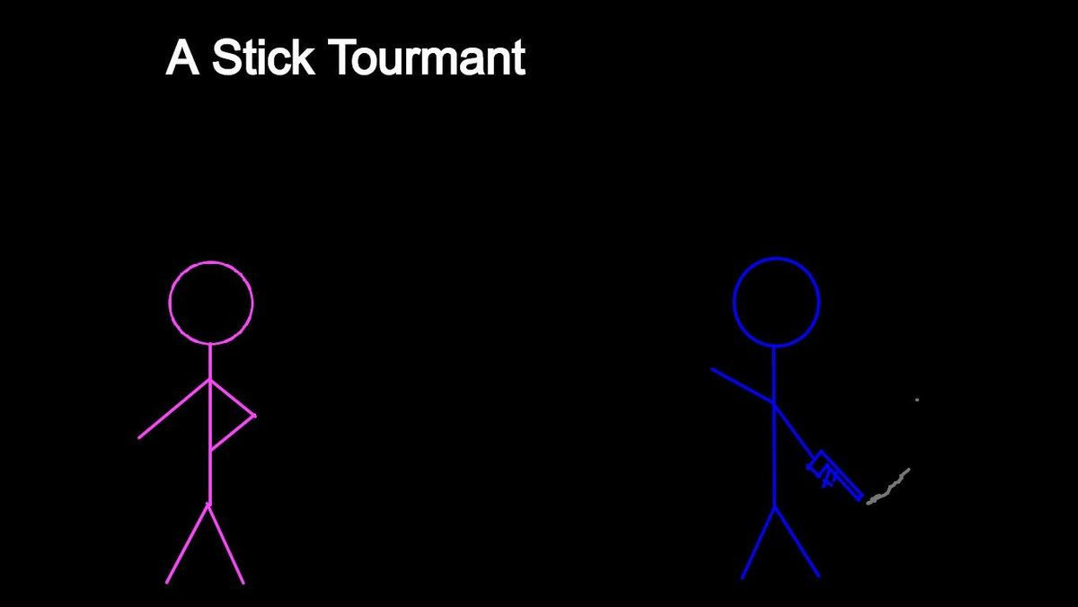 A stick tourmant #3