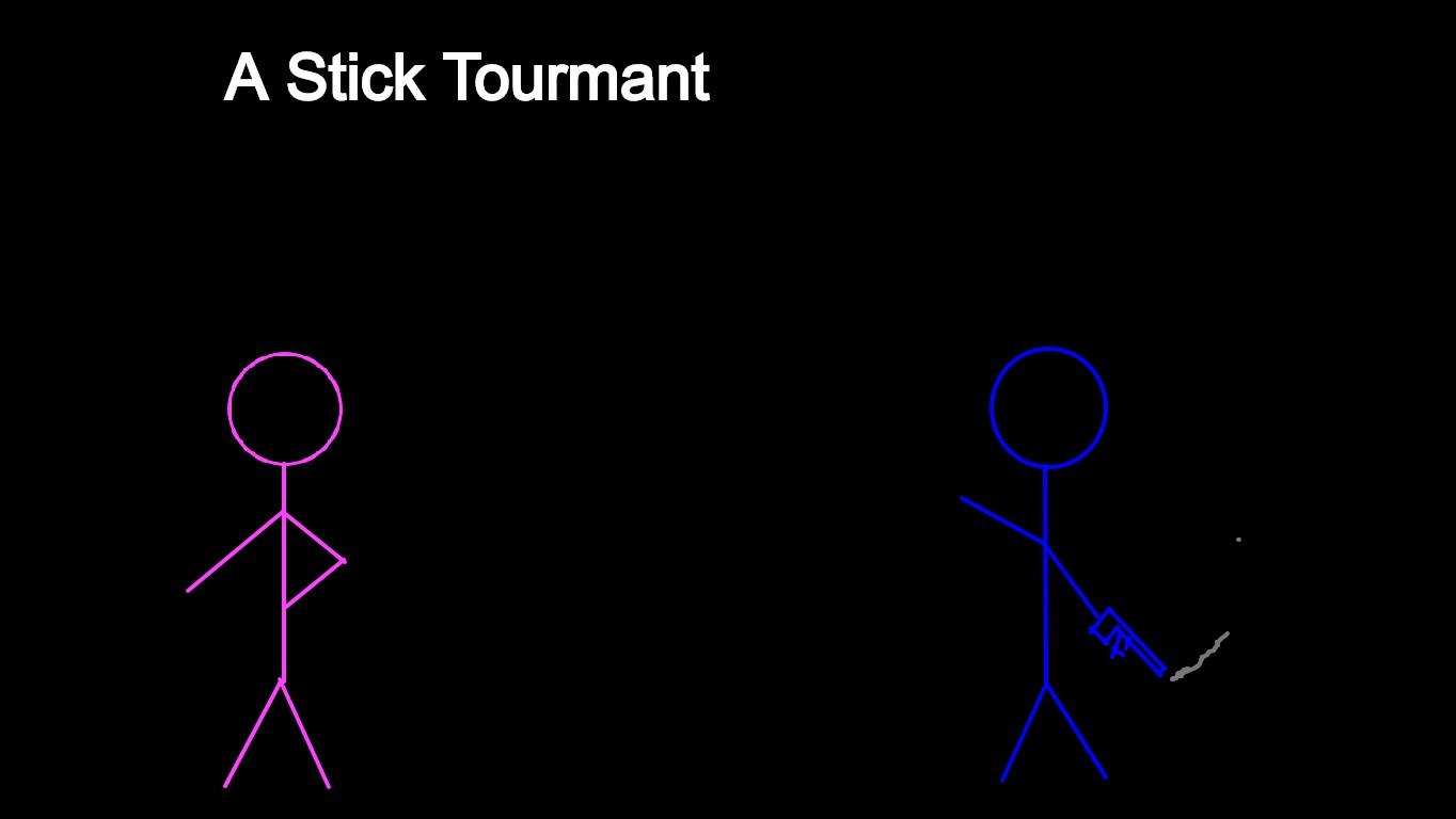 A stick tourmant #3