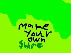 make your own slime