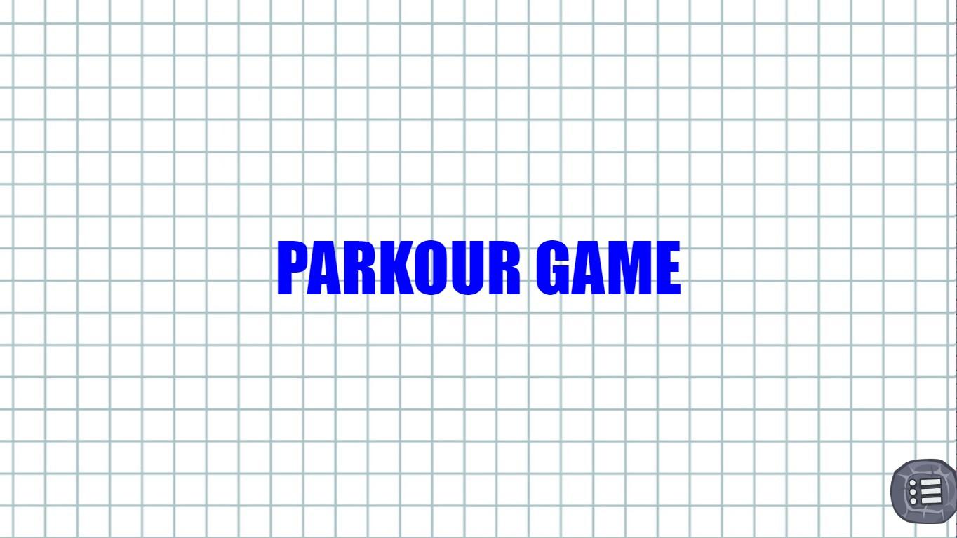 Parkour Game II