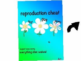 Reproduction Cheat