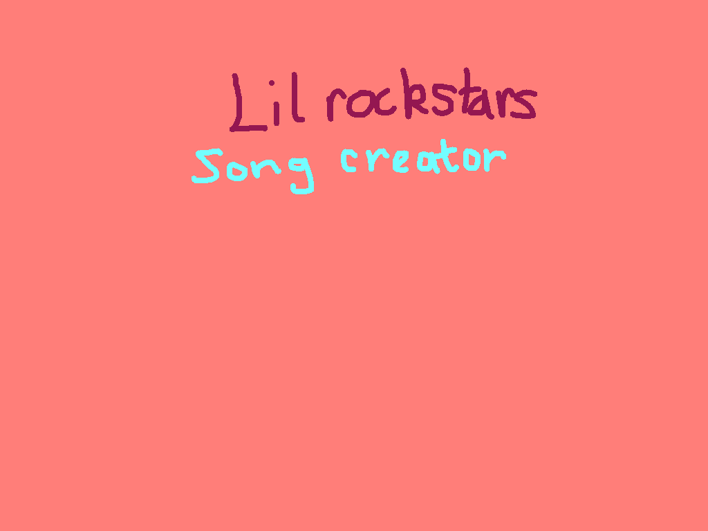 Lil rockstars song creator👩🏻‍🎤💋🎬🎤🎧🎼🎹🎺🎷🥁🎻🎸🎥