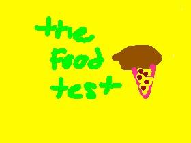 suggestion food test