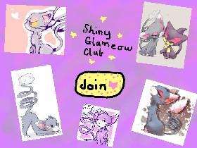 Shiny glameow club join