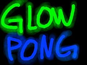 Glow Pong | By: BadDog 1