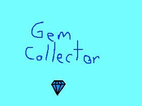 Gem Collector