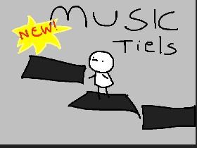 Music tiels 1