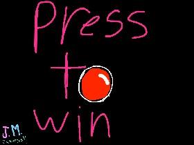 press to win not a troll