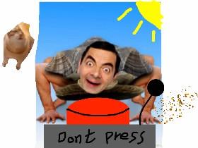 Dont press button mr.bean 1