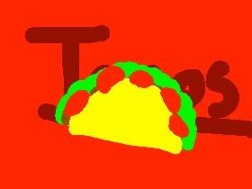 Taco Art!!!