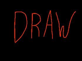 Draw