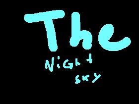 the night sky