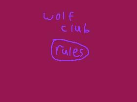 wolf club!