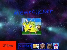 Meme Clicker 1