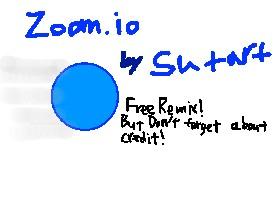 ==Zoom.io by sutarts