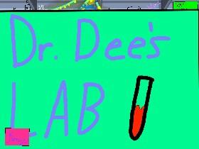 Dr. Dee's Lab  1