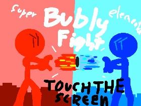 Bubly fight power1