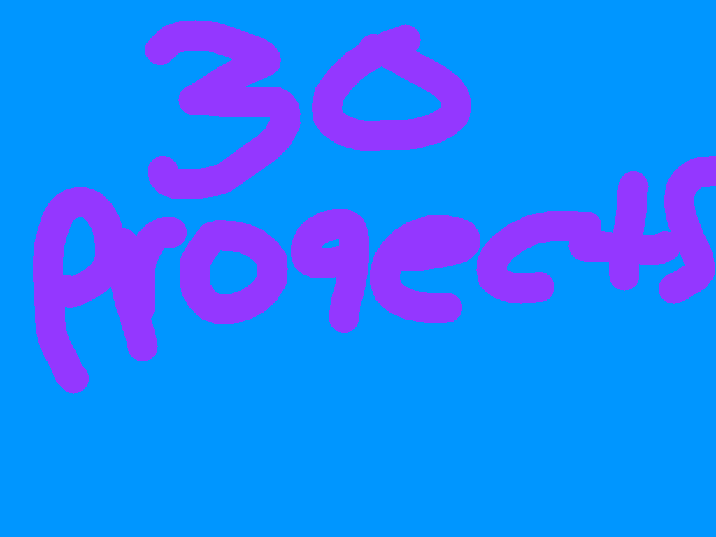 30 projects! 15 dimenton