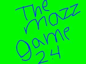 the mazz game 2.4