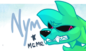 Nym .:. Animation Meme