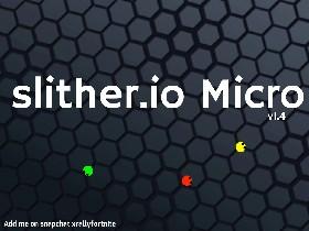 Slither.io micro/ remix