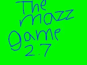 the mazz game 2.7