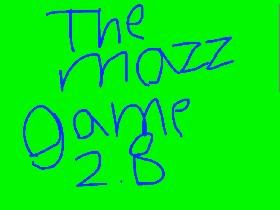 the mazz game 2.8