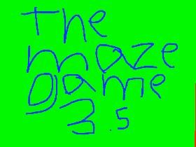 the maze game 3.5