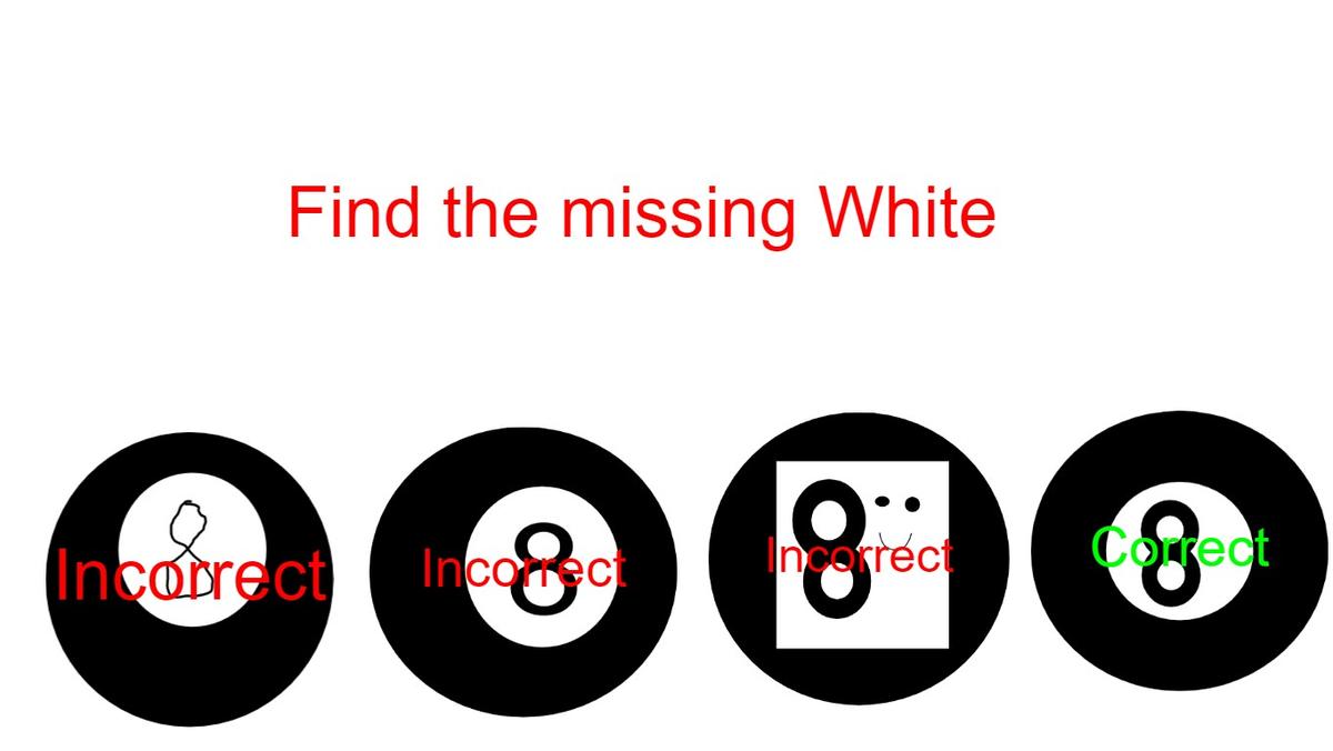 Find the missing white on 8 Ball!