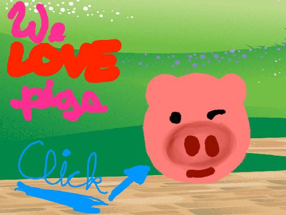 we love PIGS 1