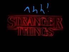 STRANGER THINGS 1