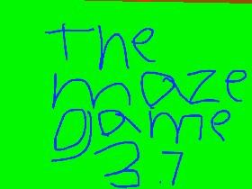 the maze game 3.7