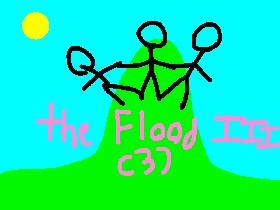 THE FLOOD III (3)