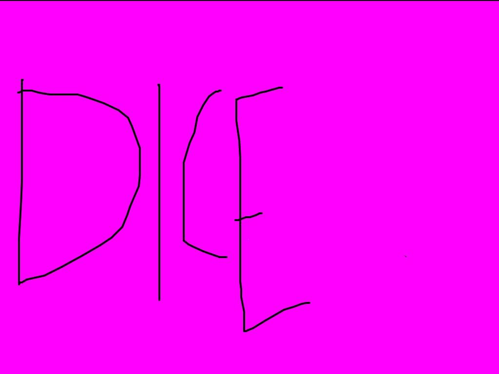 Dice