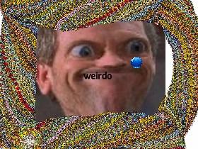 wierdo