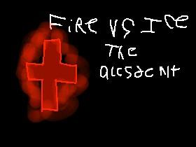 Fire Vs Ice The Accsdent