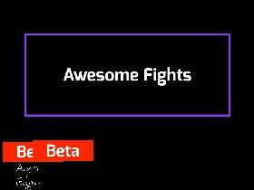 AWESOME FIGHTS 1 1