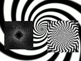 You will get DIZZY!