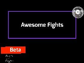 AWESOME FIGHTS 1 1