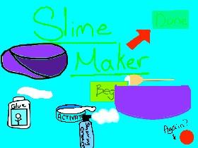 Slime Maker 2