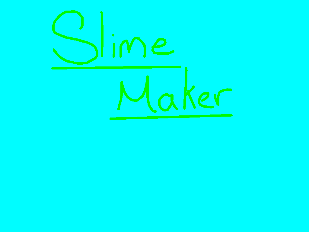 Slime Maker 2