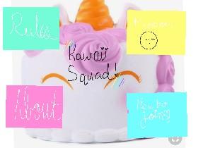 Kawaii Squad! By, Kawaii Obsesed
