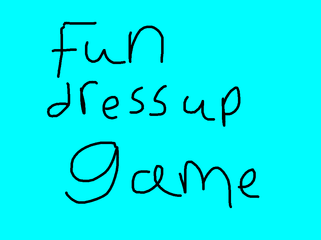 fun dress up game PART ONE!!!!