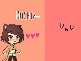 Mochi!