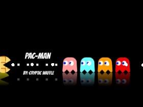 🔆 {PAC-MAN} 🎉 1 1