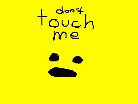 NO TOUCH