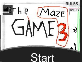 The Maze Game 3!