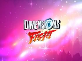 Dimensions Fight HACKED