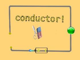 CONDUCTORS AND INSULATORS