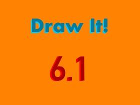 Draw it!